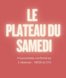 Illustration de l'événement : Plateau de Stand Up du samedi