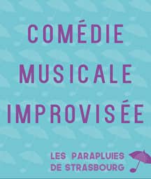 Illustration de l'événement : Comédie musicale improvisée