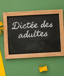 Illustration de l'événement : Dictée des adultes - apéritif
