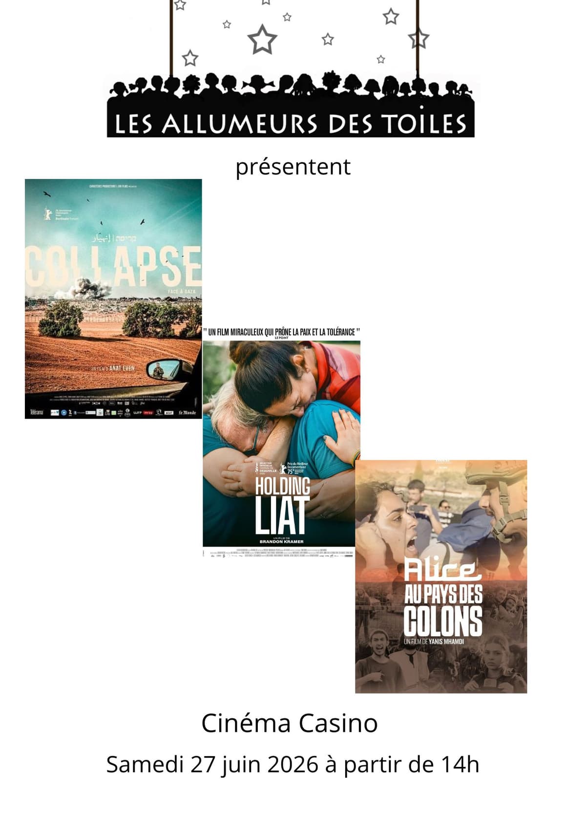 Illustration de l'événement : Les Allumeurs des Toiles présentent : Une journée programmation spéciale de 3 films avec la participation du Mouvement pour la paix