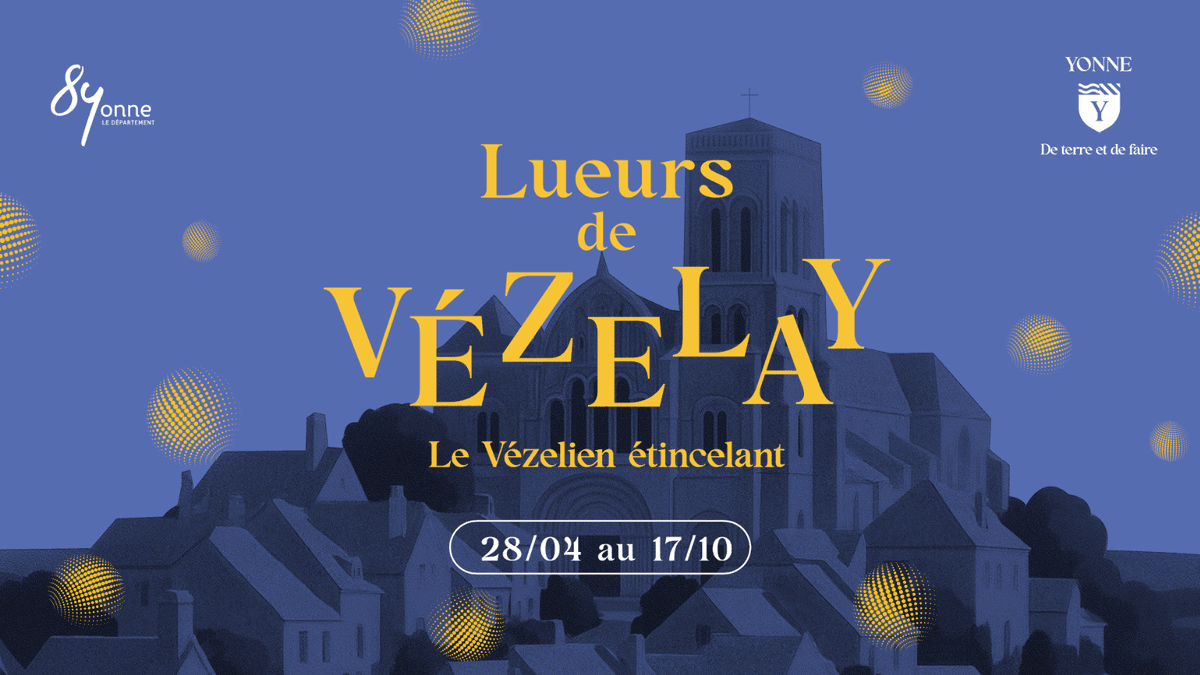 Illustration de l'événement : Les Lueurs de Vézelay - Le Vézelien étincelant