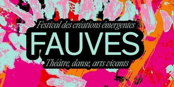 Illustration de l'événement : Fauves 2026 - Festival des créations émergentes