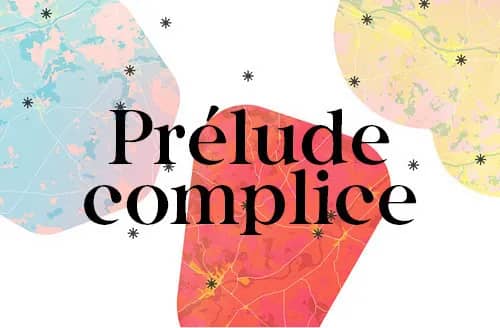 Illustration de l'événement : Prélude complice - autour du spectacle du soir
