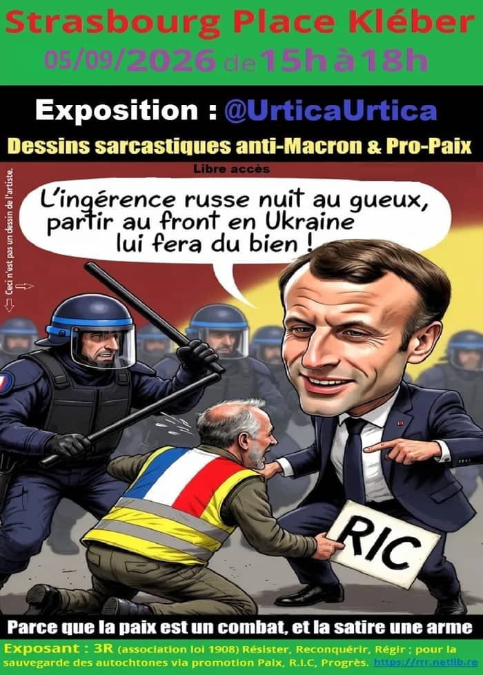 Illustration de l'événement : Expo @UrticaUrtica : "Urticante ingérence graphique envers Élysée anti France !"