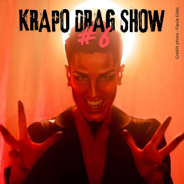 Illustration de l'événement : The Krapo Drag Show #6