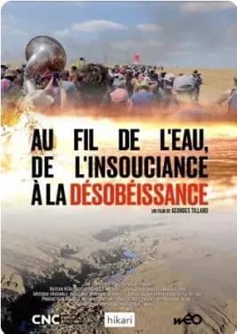 Illustration de l'événement : Ciné débat- sélection 2026 du festival Alimenterre-Au fil de l’eau, de l’insouciance à la désobéissance de Georges Tillard, 2024