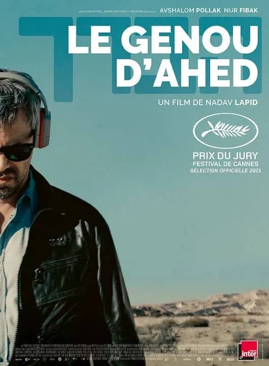 Illustration de l'événement : UIA • Ça tourne au cinéma : le septième art se met en scène #5 ★ LE GENOU D'AHED de Nadav Lapid