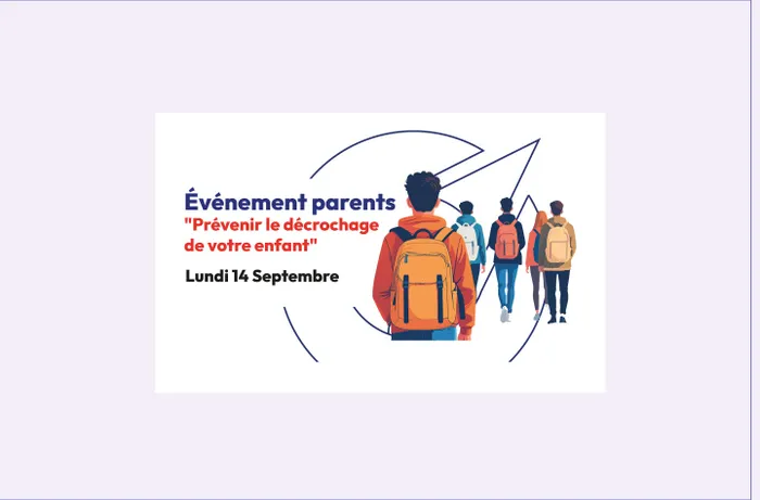 Illustration de l'événement : Prévenez le décrochage de votre enfant