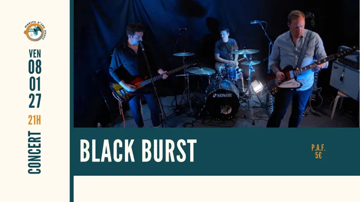 Illustration de l'événement : BLACK BURST ➤ @lesmarinsdeaudouce ➤ RAMONVILLE