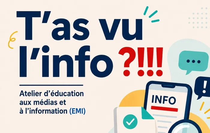 Illustration de l'événement : « T"as vu l'info ?!!! » ou comment éviter les pièges de la désinformation