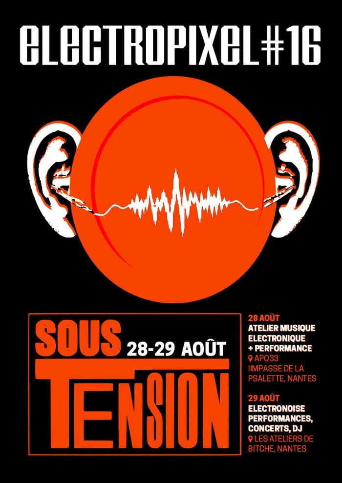 Illustration de l'événement : ELECTROPIXEL #16 — Sous Tension - Atelier musique électronique