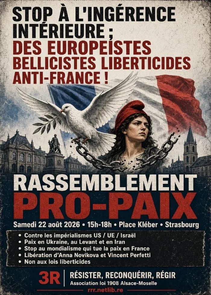 Illustration de l'événement : Manif : "Stop à l’ingérence intérieure ; des européistes bellicistes liberticides anti-France !"