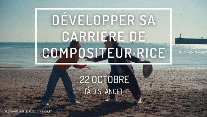 Illustration de l'événement : Développer sa carrière de compositeur.rice