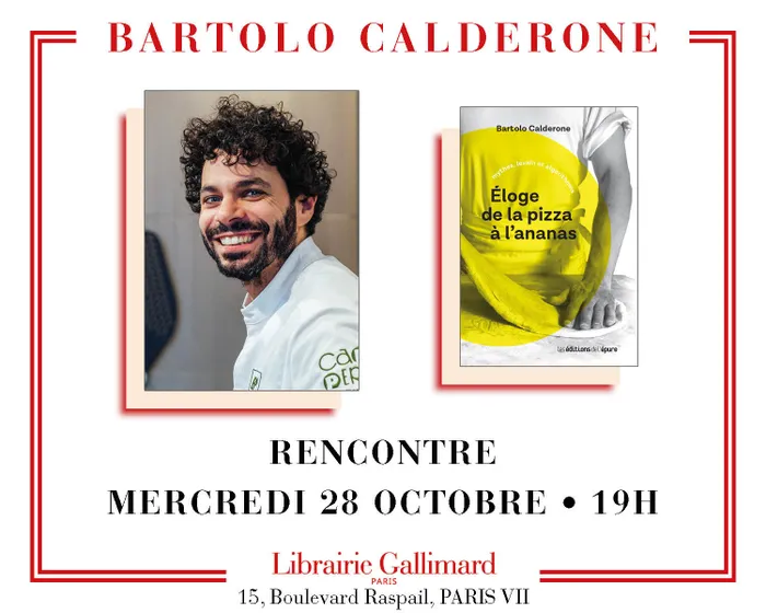 Illustration de l'événement : Bartolo Calderone présente « Éloge de la pizza ananas »