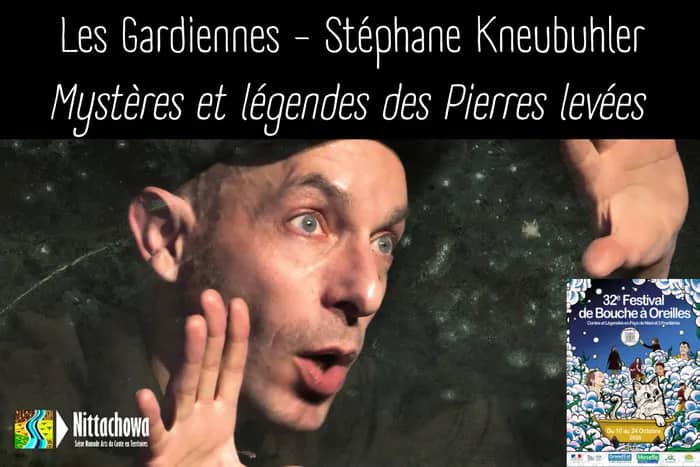 Illustration de l'événement : Les Gardiennes, Mystères et légendes des Pierres levées - Stéphane Kneubuhler