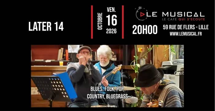 Illustration de l'événement : Live: Later 14 (blues, folk, pop, country, bluegrass)
