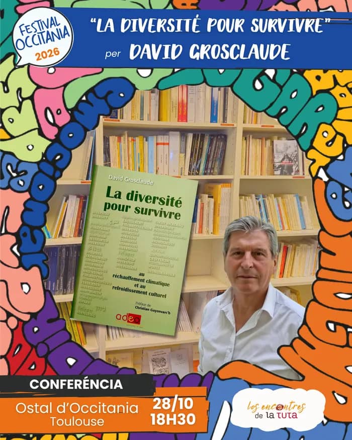 Illustration de l'événement : "La diversité pour survivre" per David Grosclaude - Festival Occitania