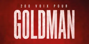 Illustration de l'événement : 200 voix pour Goldman
