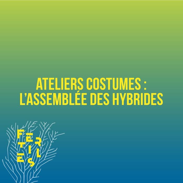 Illustration de l'événement : Atelier costumes : L'assemblée des hybrides