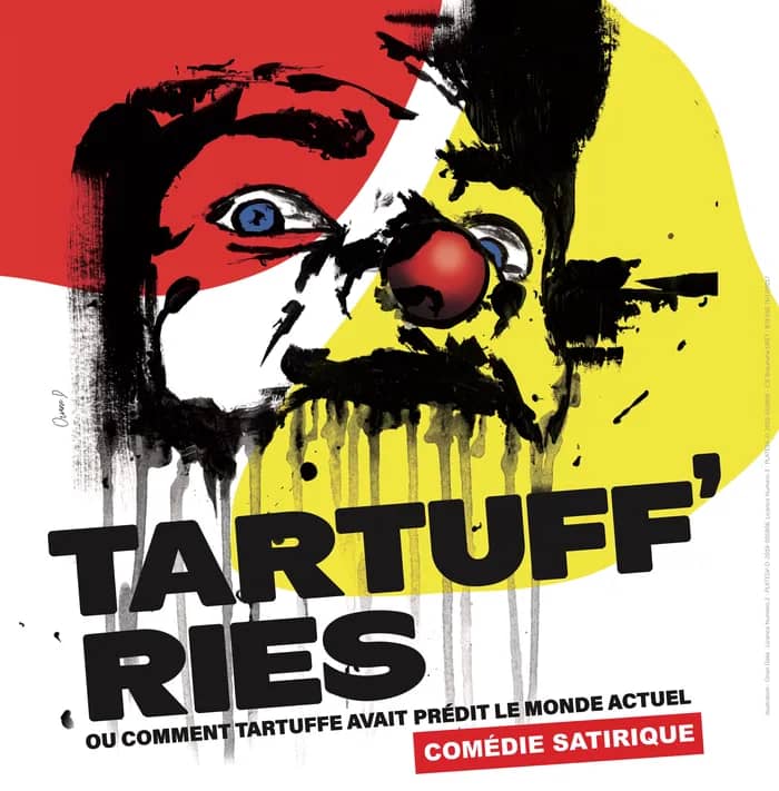 Illustration de l'événement : TARTUFF'RIES ou comment Tartuffe avait prédit le monde actuel