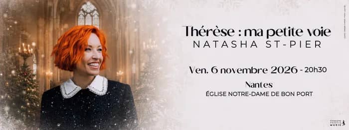 Illustration de l'événement : Natasha St-Pier – « Thérèse : Ma Petite Voie »
