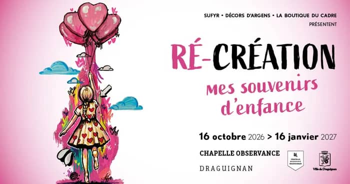 Illustration de l'événement : Chapelle de l'Observance - Exposition Récréation : mes souvenirs d'enfance