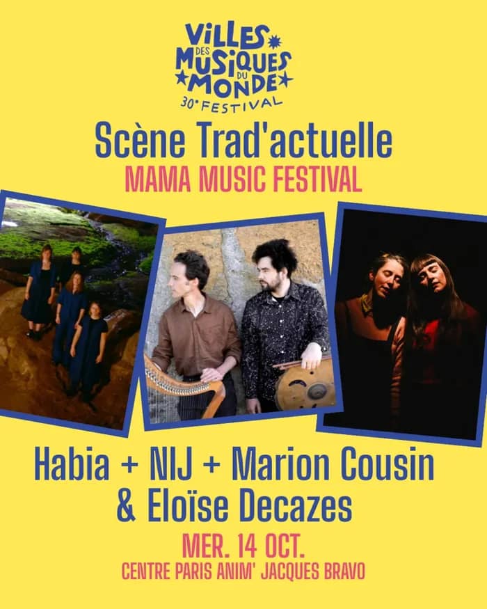 Illustration de l'événement : Scène Trad'actuelle Habia + Nij + Marion Cousin & Eloïse Decazes
