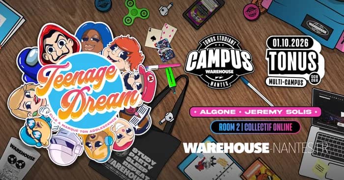 Illustration de l'événement : Tonus Teenage Dream - Multicampus