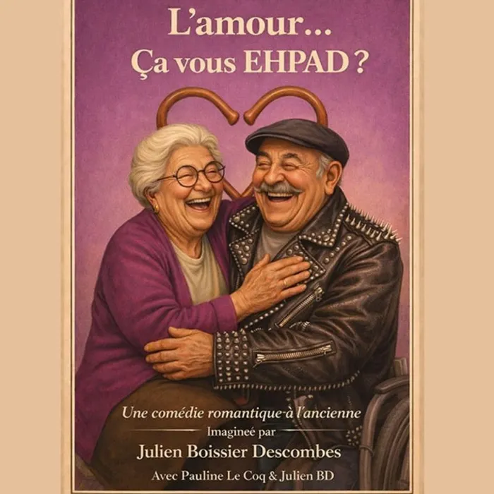 Illustration de l'événement : Comédie – L’amour… ça vous Ehpad ?