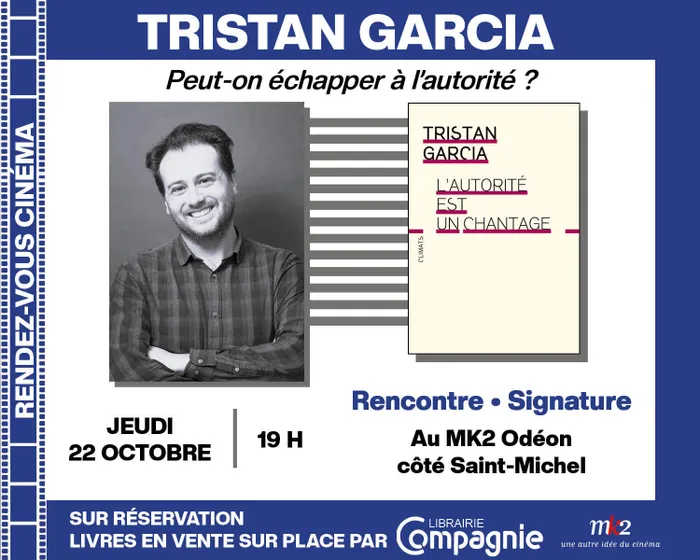 Illustration de l'événement : Rendez-vous cinéma avec Tristan Garcia au MK2 Odéon (côté St Michel)