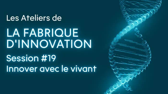 Illustration de l'événement : Les Ateliers de la Fabrique d'innovation