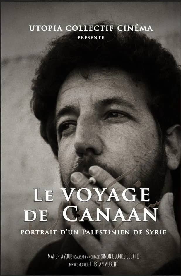 Illustration de l'événement : Projection-débat : LE VOYAGE DE CANAAN, PORTRAIT D'UN PALESTINIEN DE SYRIE, un film de Simon BOURDEILLETTE