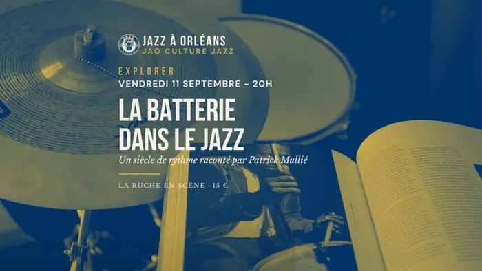 Illustration de l'événement : Culture jazz - Histoire de la batterie dans le jazz