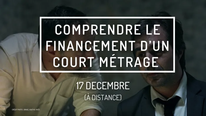 Illustration de l'événement : Comprendre le financement d’un court métrage