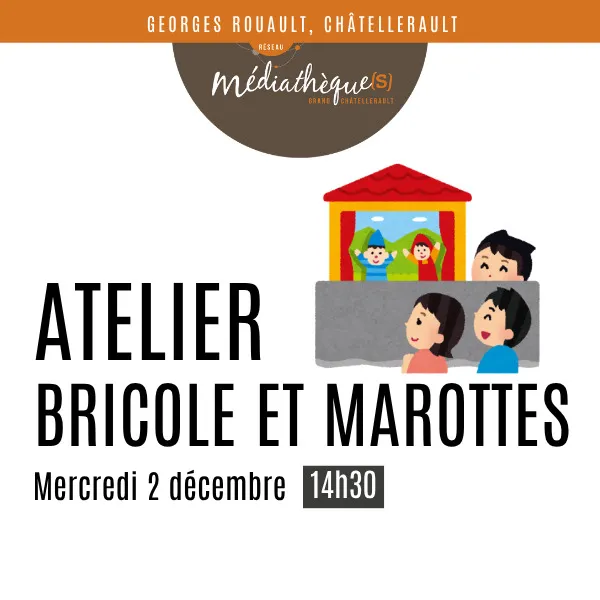 Illustration de l'événement : Atelier bricole et marottes : fabrication de personnages