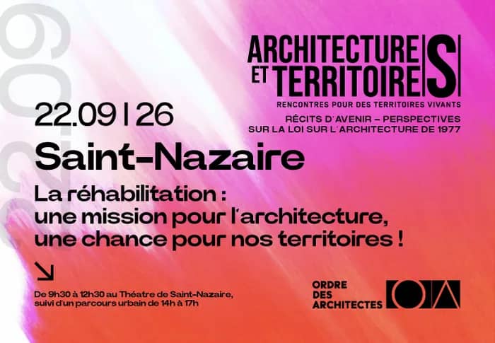 Illustration de l'événement : La réhabilitation : une mission pour l'architecture, une chance pour nos territoires !