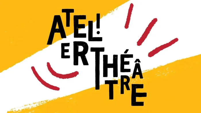 Illustration de l'événement : ATELIERS THEATRE (Adultes & enfants à partir de 8 ans)