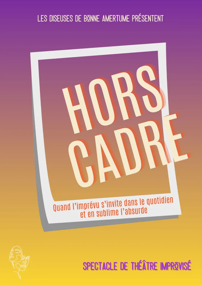 Illustration de l'événement : HORS CADRE