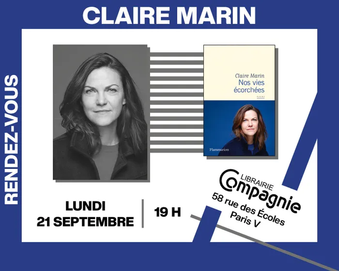 Illustration de l'événement : Claire Marin présente « Nos vies écorchées »