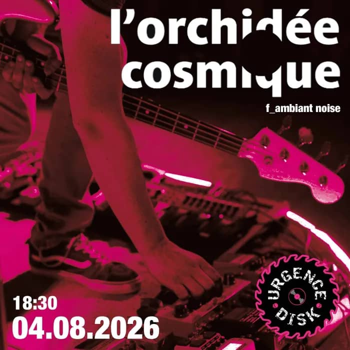 Illustration de l'événement : L'Orchidée Cosmique_f_ambiant noise