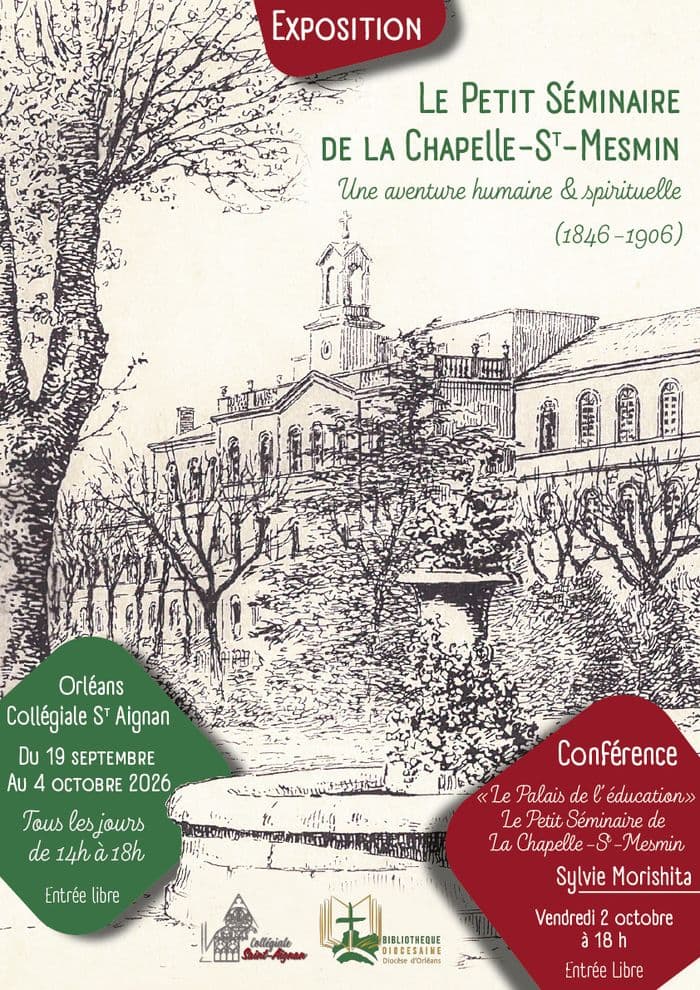 Illustration de l'événement : Le Petit Séminaire de la Chapelle-St-Mesmin : une aventure humaine & spirituelle