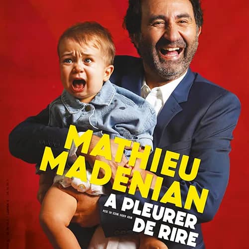 Illustration de l'événement : MATHIEU MADÉNIAN – À pleurer de rire