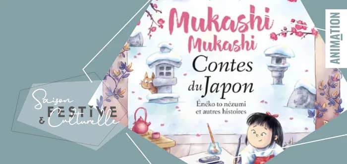 Illustration de l'événement : Temps du conte vu & lu : Mukashi Mukashi contes du Japon - 17 Octobre