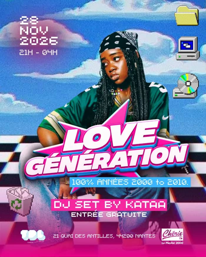Illustration de l'événement : SOIRÉE LOVE GENERATION x CHÉRIE FM W/ KATAA