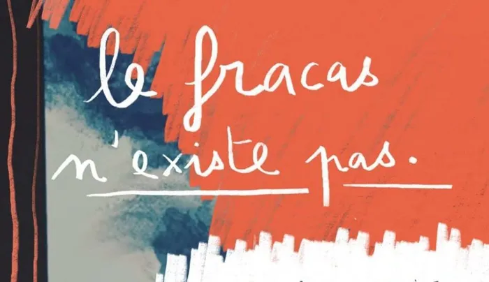 Illustration de l'événement : Le Fracas n’existe pas.