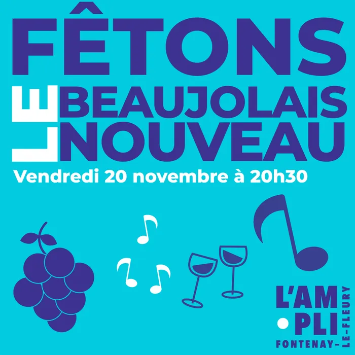Illustration de l'événement : FÊTONS LE BEAUJOLAIS !