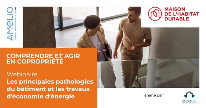 Illustration de l'événement : Les principales pathologies du bâtiment et les travaux d’économie d’énergie