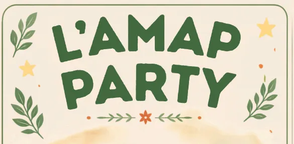 Illustration de l'événement : L'AMAP Party