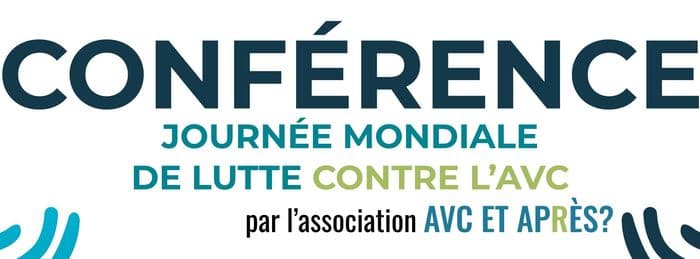 Illustration de l'événement : Conférence de l'association "AVC et après ?"