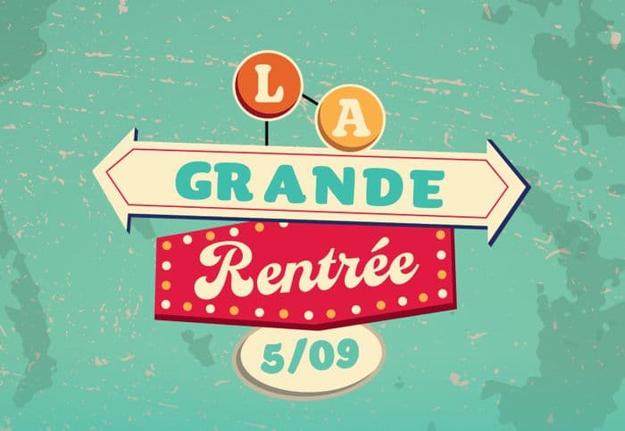 Illustration de l'événement : La Grande Rentrée